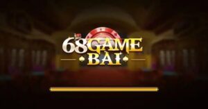 Giới thiệu chi tiết về trang web 68 game bài