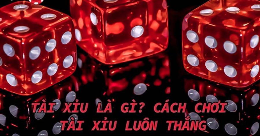 Khám phá khái niệm tài xỉu là gì và cách chơi của nó