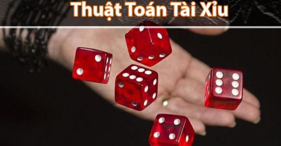 Thuật toán Tài xỉu những thuật toán độc lạ bạn cần phải biết