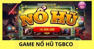 Nổ Hũ tgbco