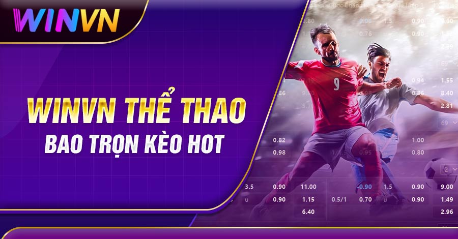 Chinh phục kèo thể thao rinh thưởng lớn
