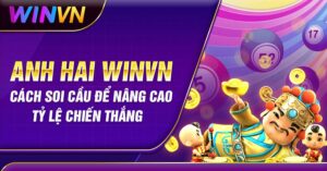 Soi cầu Anh Hai Winvn